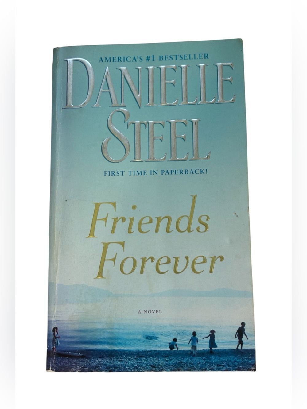 3/$15 🎉 DANIELLE STEEL ‘FRIENDS FOREVER’ NOVEL PAPERBACK BOOK